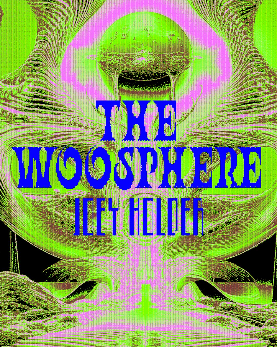 THE WOOSPHERE
